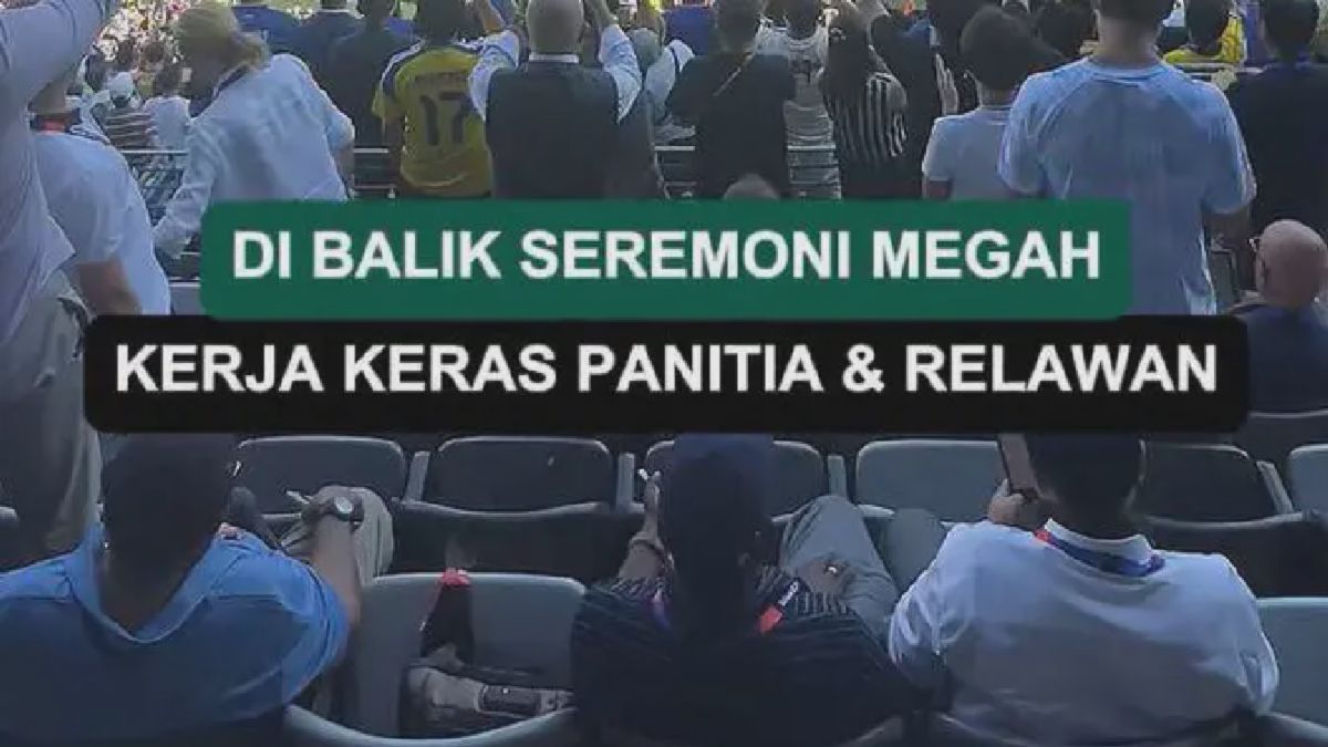 Kerja Keras Panitia dan Relawan di Balik Seremoni Megah Piala Dunia 2026